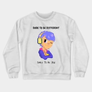 Dare To Be Different Dare To Be You Youth Empowerment Crewneck Sweatshirt